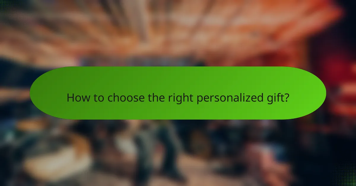 How to choose the right personalized gift?